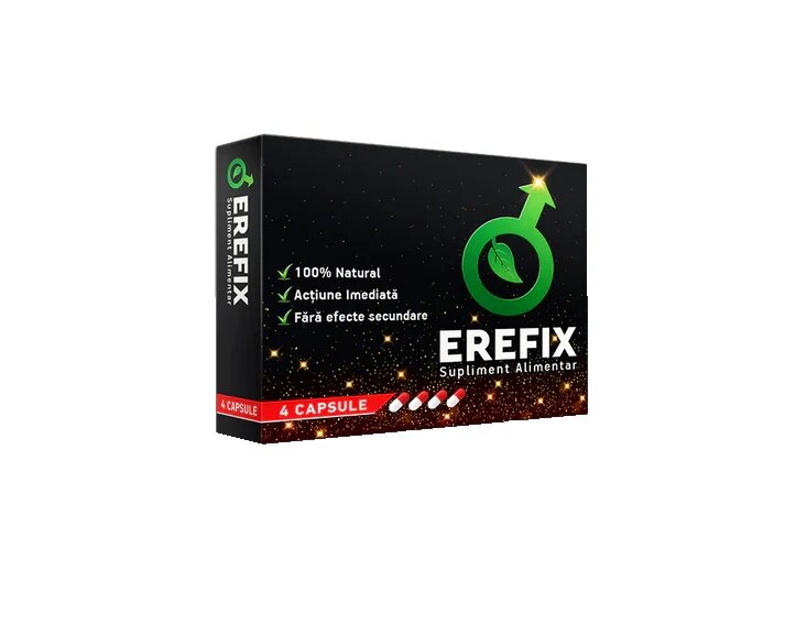 EREFIX Capsule pentru stimularea erectiei intarzierea ejacularii si cresterea libidoului 4 buc